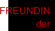 FREUNDIN der